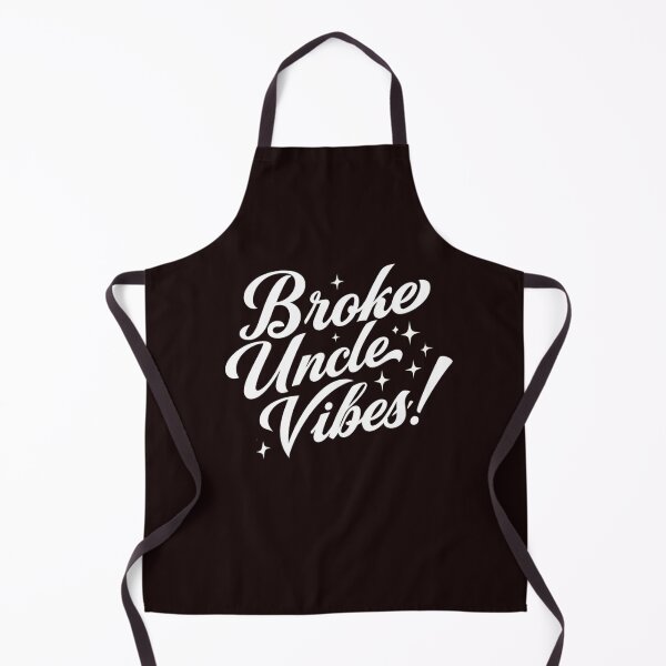 Item preview, Broke Uncle Vibes Funny Quote Design – Retro Script Typography designed and sold by WHDProduction45.