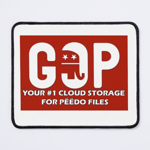 Item preview, GOP - the storage for Peedo Files - Trump is a one He is on the Epstine list designed and sold by RuRebels.