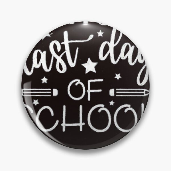 Item preview, Happy last day of school  designed and sold by Light-On-Style.