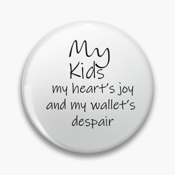 Item preview, "My Kids – Funny Parenting Gift for Moms & Dads designed and sold by Carmen Gomez.