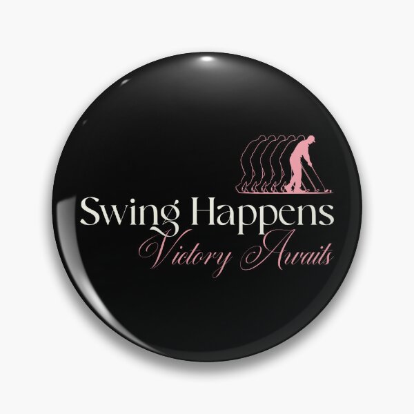 Item preview, Swing Happens, Victory Awaits designed and sold by 1KindTV.