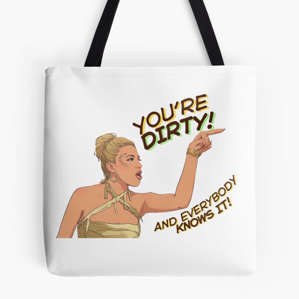 Item preview, You're Dirty ! And Everybody Knows It!  designed and sold by Box Box Shop.