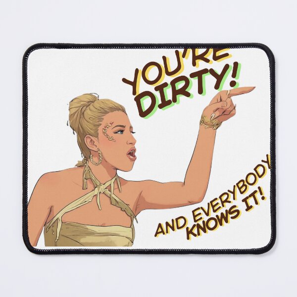 Item preview, You're Dirty ! And Everybody Knows It! designed and sold by Box Box Shop.
