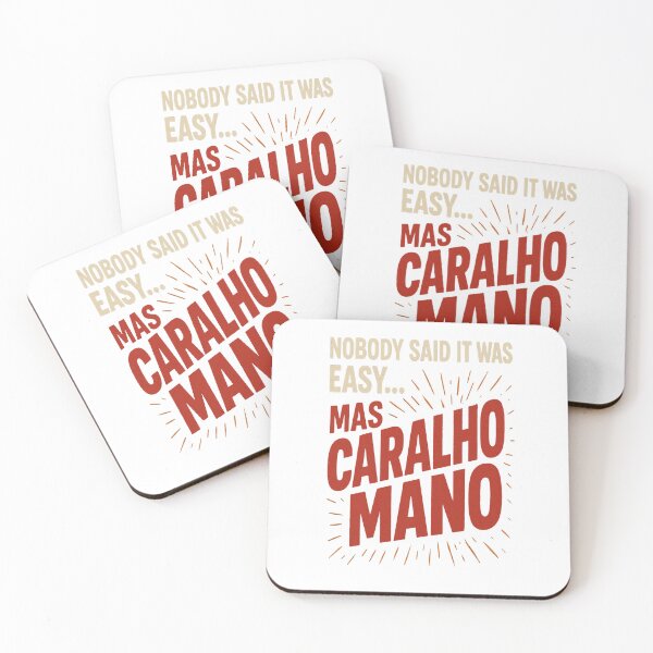 Item preview, Nobody said it was easy but caralho mano designed and sold by CariocaExpress.