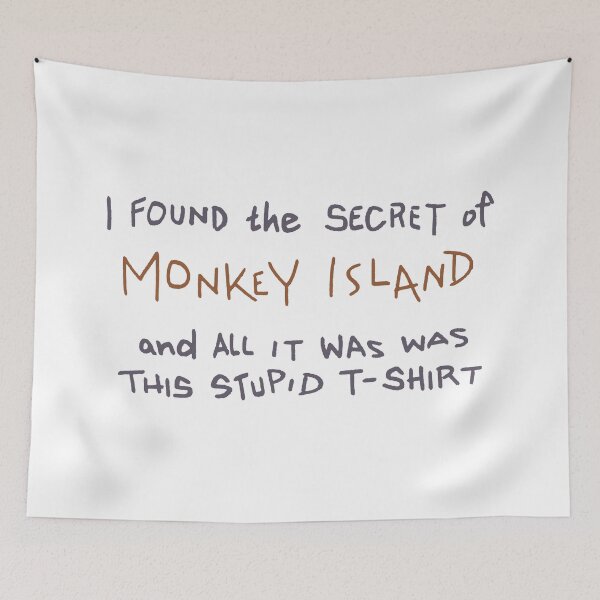 Item preview, I found the SECRET of monkey island and all it was was this stupid t shirt - Monkey Island designed and sold by Gautamaa.