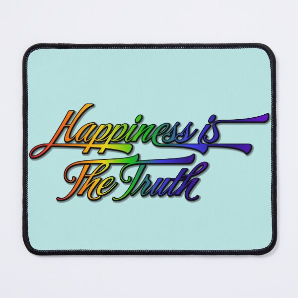 Item preview, Happiness is the Truth designed and sold by DawnyDesigns.