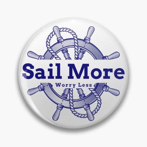 Item preview, Sail More, Worry Less designed and sold by 1KindTV.