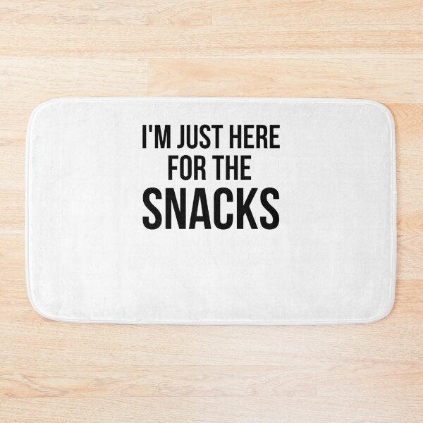 Item preview, I'm just here for the snacks funny snack lover snack eater designed and sold by snowry.