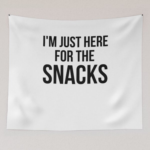 Item preview, I'm just here for the snacks funny snack lover snack eater designed and sold by snowry.