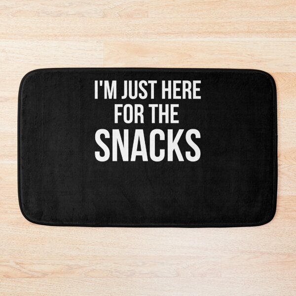 Item preview, I'm just here for the snacks funny snack lover snack humor designed and sold by snowry.