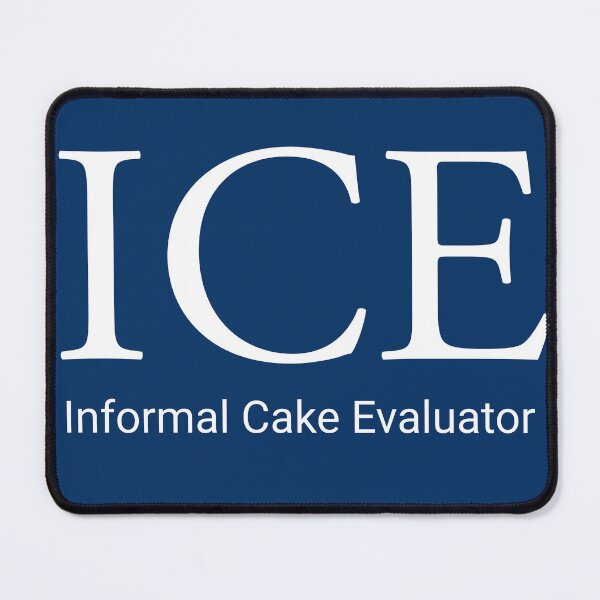 Item preview, Official Informal Cake Evaluator (I.C.E.) Badge designed and sold by LoudMouthSoup.