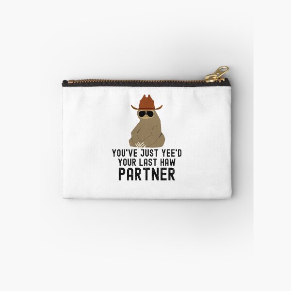Item preview, You've just yeed your last haw partner Sloth cowboy joke designed and sold by snowry.