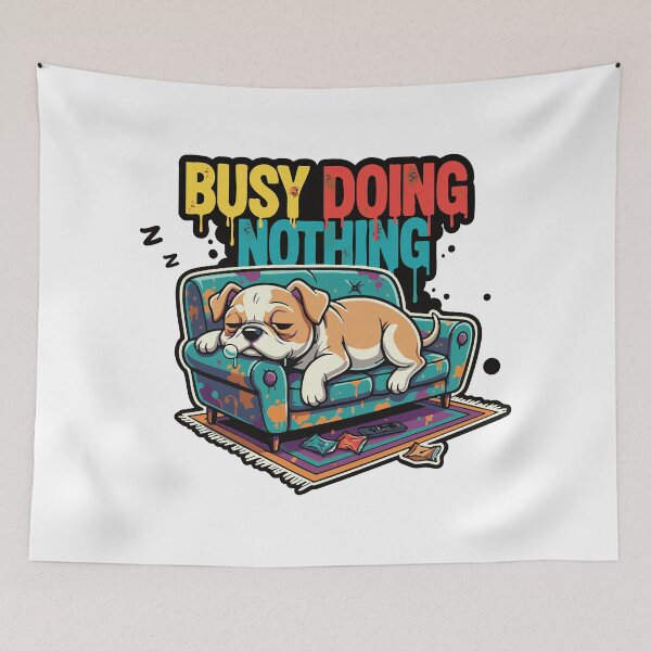 Item preview, Lazy dog lying on couch with funny quote designed and sold by Tong4130.