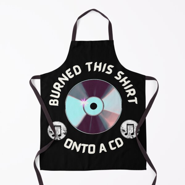 Item preview, Burned this Shirt onto a CD designed and sold by Dragon Space.