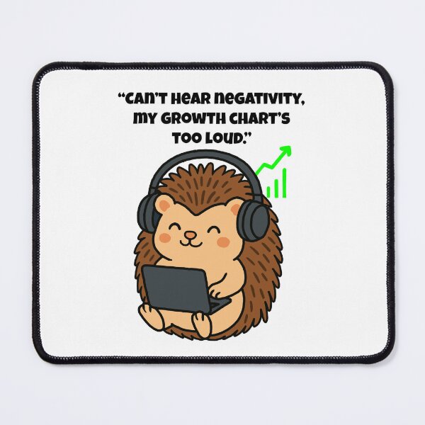 Item preview, Can’t Hear Negativity – Focused Hedgehog in the Zone designed and sold by Latitude 1°N.