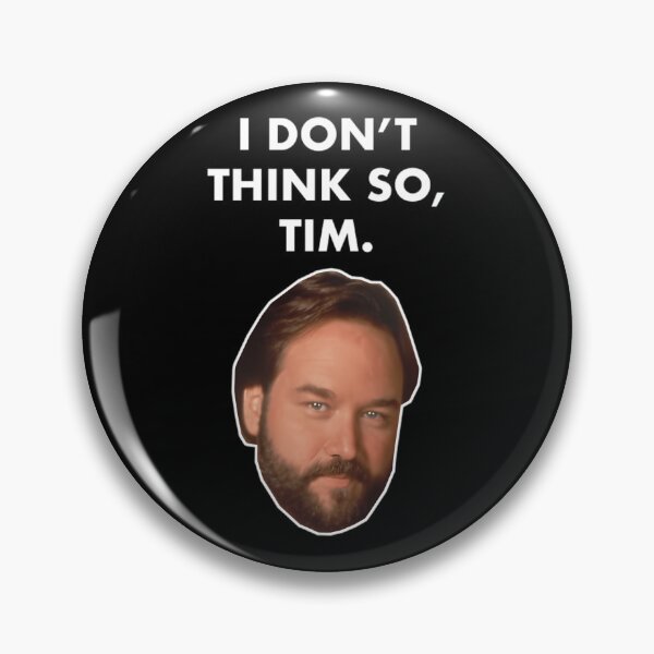 Item preview,  I Don'T Think So Tim (Al Borland)  designed and sold by WilliamLecontes.