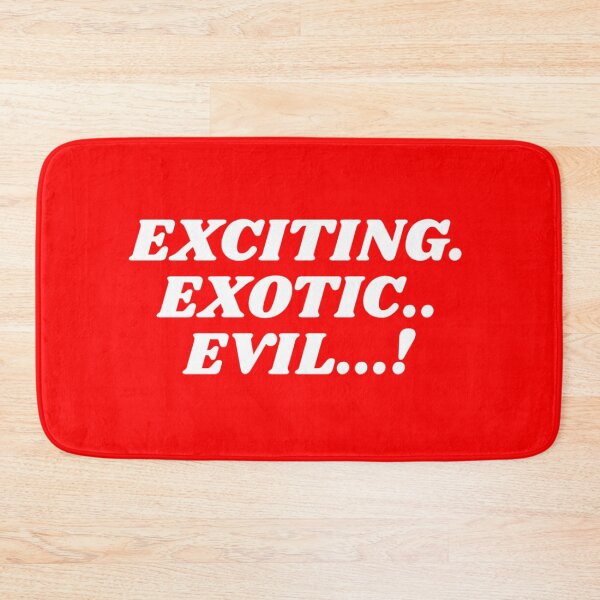 Item preview, Exciting. Exotic.. Evil...!  designed and sold by destelloacido.