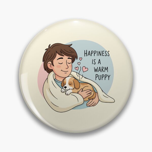 Item preview, Happiness is a Warm Puppy designed and sold by Amir Faysal.