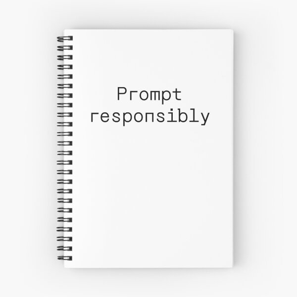 Item preview, Prompt responsibly designed and sold by PromptlyPrinted.