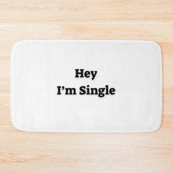 Item preview, Hey I am Single – Text Design for Mugs, Pillows, and Apparel designed and sold by Anahit Petrosyan Art Studio & Unique Print Designs for a Gift.
