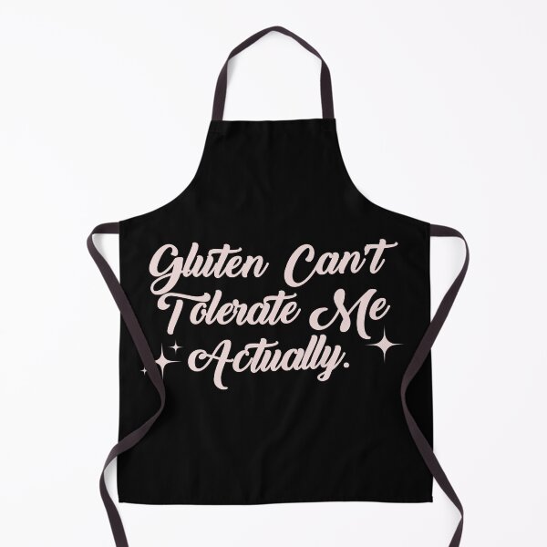 Item preview,   Gluten Can't Tolerate Me, Food Allergy - Funny designed and sold by ZACK ART.