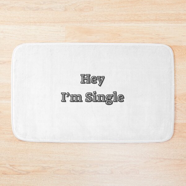 Item preview, Hey I am Single – Text Design for Mugs, Pillows, and Apparel designed and sold by Anahit Petrosyan Art Studio & Unique Print Designs for a Gift.