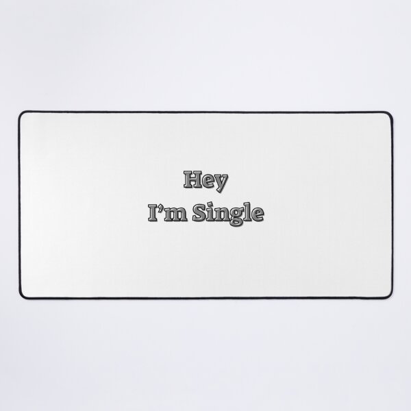 Item preview, Hey I am Single – Text Design for Mugs, Pillows, and Apparel designed and sold by Anahit Petrosyan Art Studio & Unique Print Designs for a Gift.