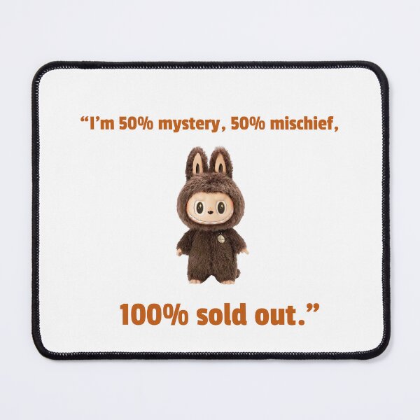 Item preview, This "I'm 50% mystery, 50% mischief, 100% sold out. designed and sold by toridesigns0807.