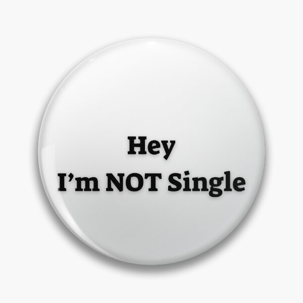 Item preview, Hey I am Not Single – Text Design for Mugs, Pillows, and Apparel designed and sold by Anahit Petrosyan Art Studio & Unique Print Designs for a Gift.