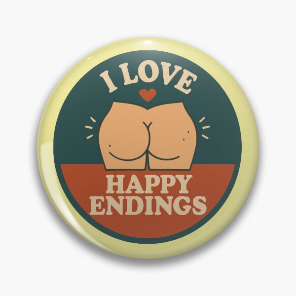 Item preview, I Love Happy Endings – Funny Cheeky designed and sold by hangmeart.