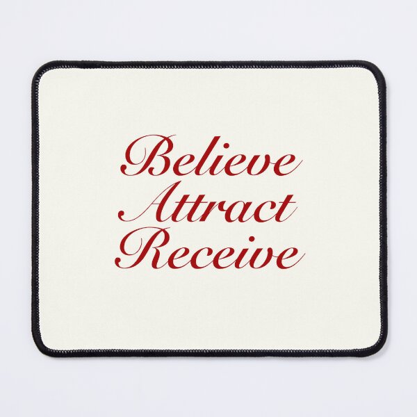 Item preview, Believe, attract, receive designed and sold by SWETA HALDER.