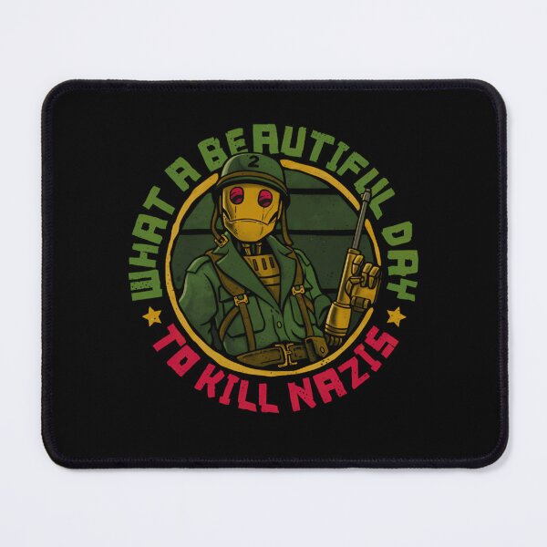 Item preview, What A Beautiful Day To Kill Nazis designed and sold by TimothyMillers.