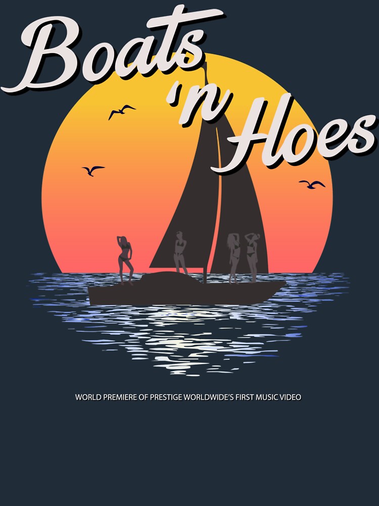 Boats n Hoes, World Premiere Of Prestige Worldwide's First Music Video, Step Brothers - First Word In Entertainment by clothorama