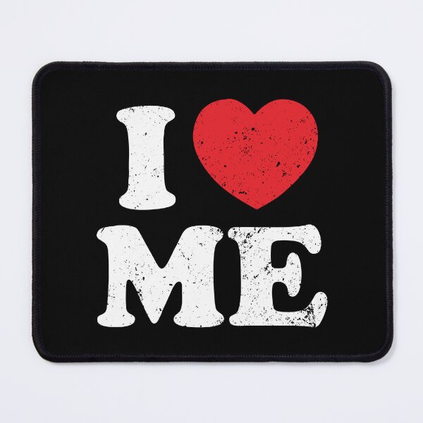 Item preview, I Heart Me - Love Yourself Funny Gift designed and sold by mhernaevily.