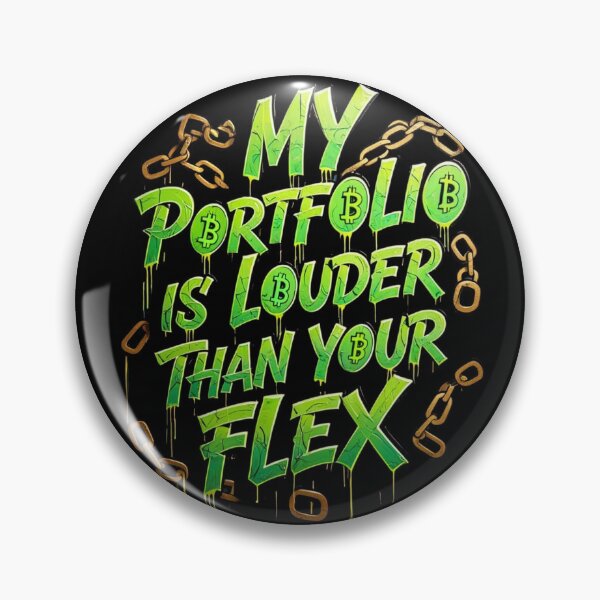 Item preview, My Portfolio Louder Than Your Flex Crypto Design designed and sold by RadDeck.