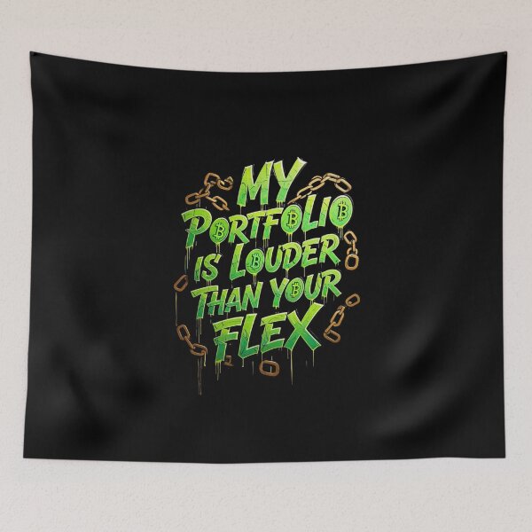 Item preview, My Portfolio Louder Than Your Flex Crypto Design designed and sold by RadDeck.