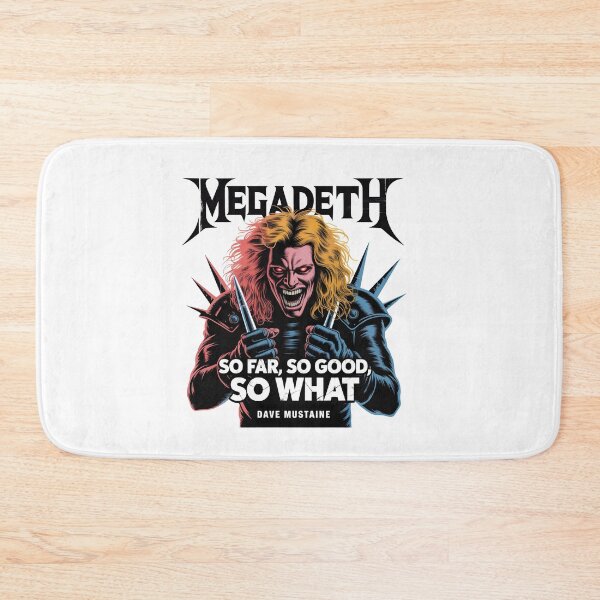 Item preview, Megadeth So Far So Good So What, Dave Mustaine designed and sold by graphic-genie.