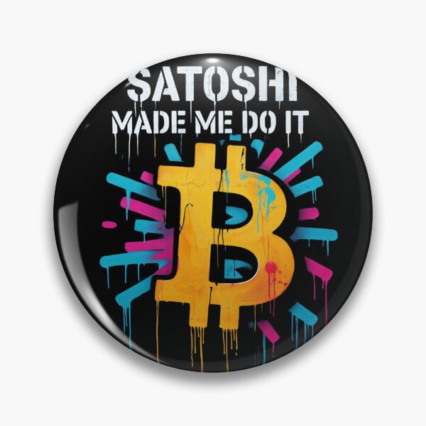 Item preview, Bitcoin Satoshi Made Me Do It Graffiti designed and sold by RadDeck.