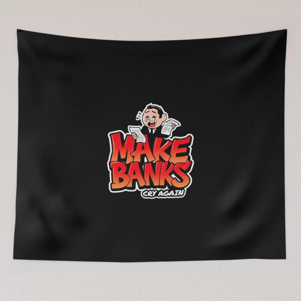 Item preview, Bitcoin Make Banks Cry Again designed and sold by RadDeck.