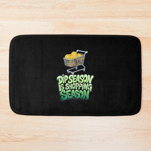 Item preview, Bitcoin Dip Season Is Shopping Season designed and sold by RadDeck.