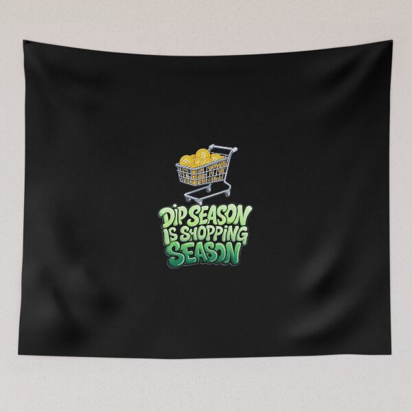 Item preview, Bitcoin Dip Season Is Shopping Season designed and sold by RadDeck.