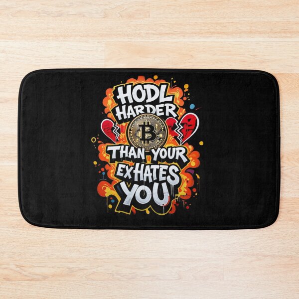 Item preview, Hodl Harder Than Your Ex Hates You Graffiti designed and sold by RadDeck.