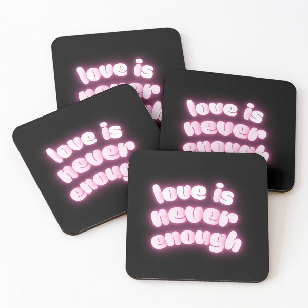 Item preview, Love is never enough designed and sold by FashionN5.