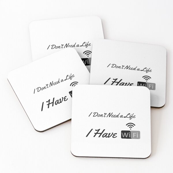 Item preview, I Don’t Need a Life, I Have WiFi – Funny Internet Lover Design designed and sold by Ani-24.