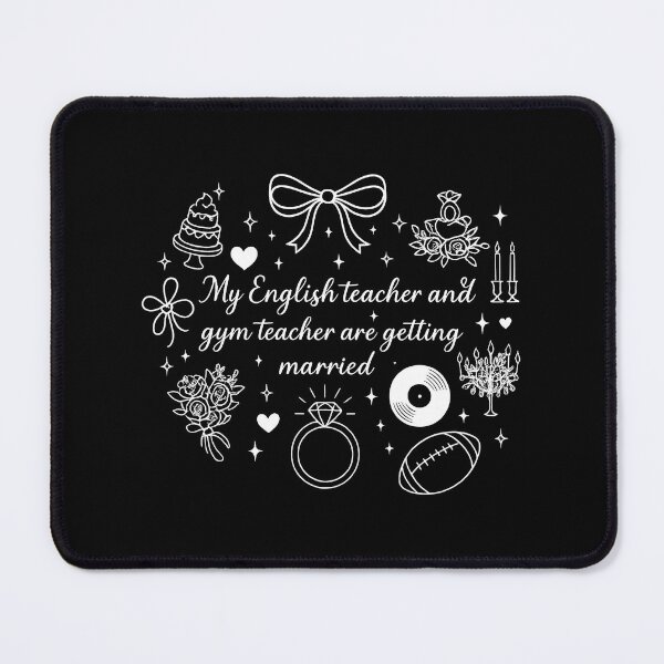 Item preview, My English Teacher and Gym Teacher Are Getting Married designed and sold by Svanteblix.