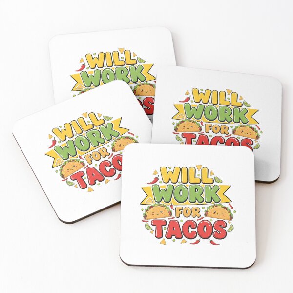 Item preview, Will Work For Tacos – Funny Food Lover Design designed and sold by Rank Sol.