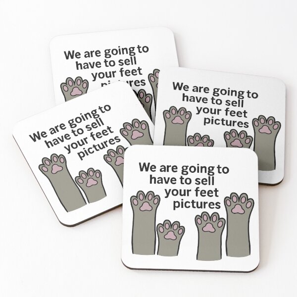 Item preview, Sell Your Feet Pictures – Funny Cat Paw Meme Art designed and sold by OopsIMadeItAgainAUS.