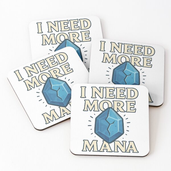 Item preview, I need more mana designed and sold by wwshd.