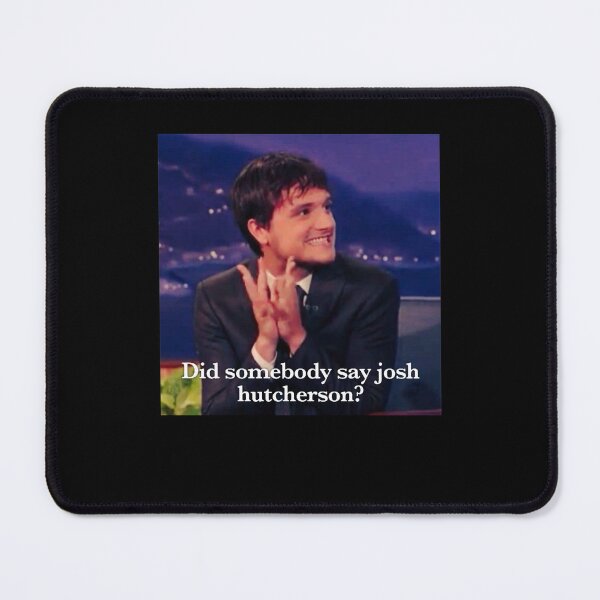Item preview, Did Somebody Say Josh Hutcherson Classic designed and sold by MargauxLacombe.
