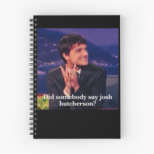Item preview, Did Somebody Say Josh Hutcherson Classic designed and sold by MargauxLacombe.